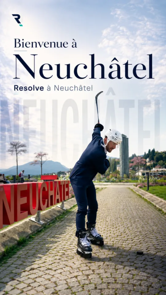 Reel « Bienvenue à Neuchâtel » réalisé pour Resolve
